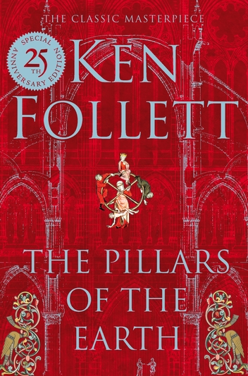 Pillars of the Earth by Ken Follett