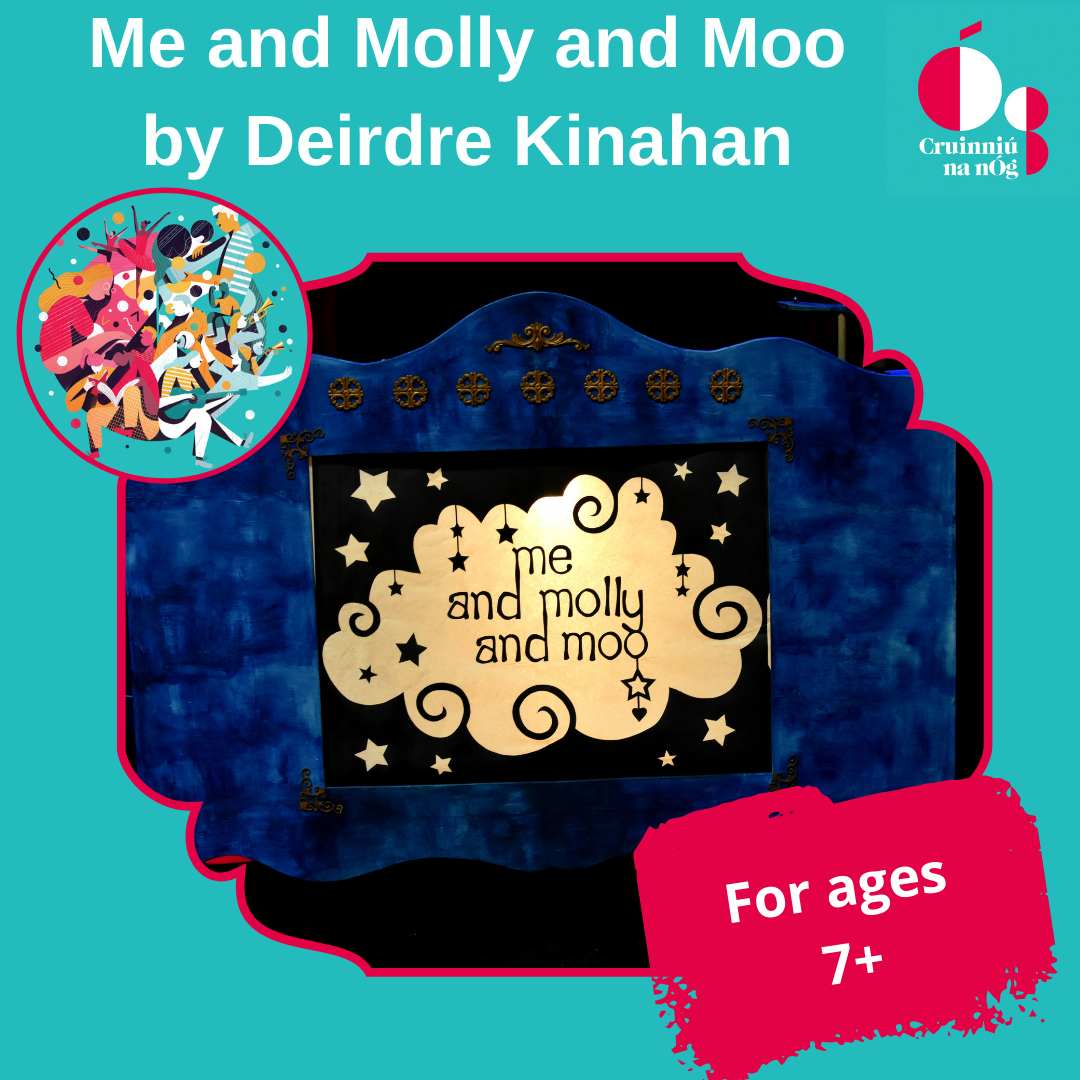 Me and Molly and Moo by Deirdre Kinahan