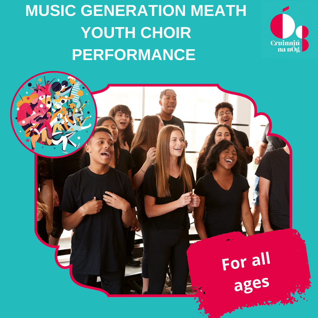 Cruinniu 2022 Meath Youth Choir