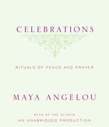 Celebrations by Maya Angelou