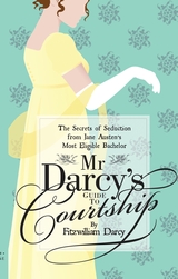 Mr Darcy's Guide to Courtship Book Cover