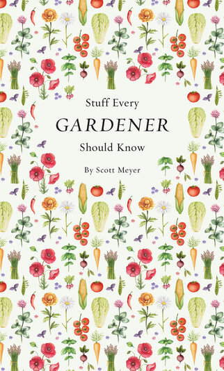 Stuff Every Gardener Should Know eBook