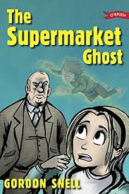 The Supermarket Ghost by Gordon Snell