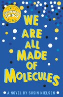 We are all made of Molecules book cover