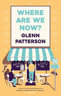 Where Are We Now by Glenn Patterson eBook Cover