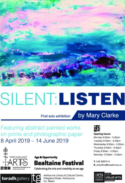 Mary Clarke SILENT:LISTEN exhibition Poster