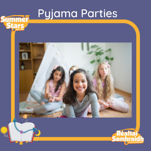 Pyjama Party and Stories Summer Stars 2022