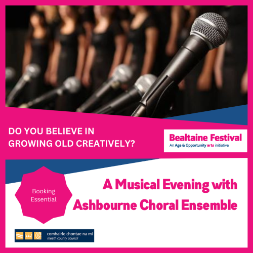Bealtaine 2024 Ashbourne Choir Ensemble