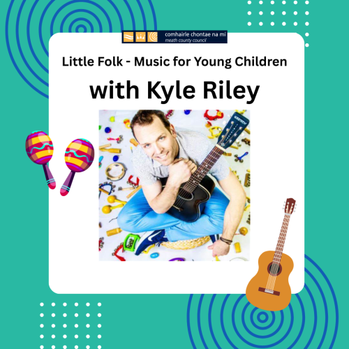 Little Folk - Music for Young Children with Kyle Riley