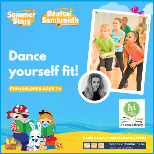 free kids dance workshop Meath libraries summer stars 2025