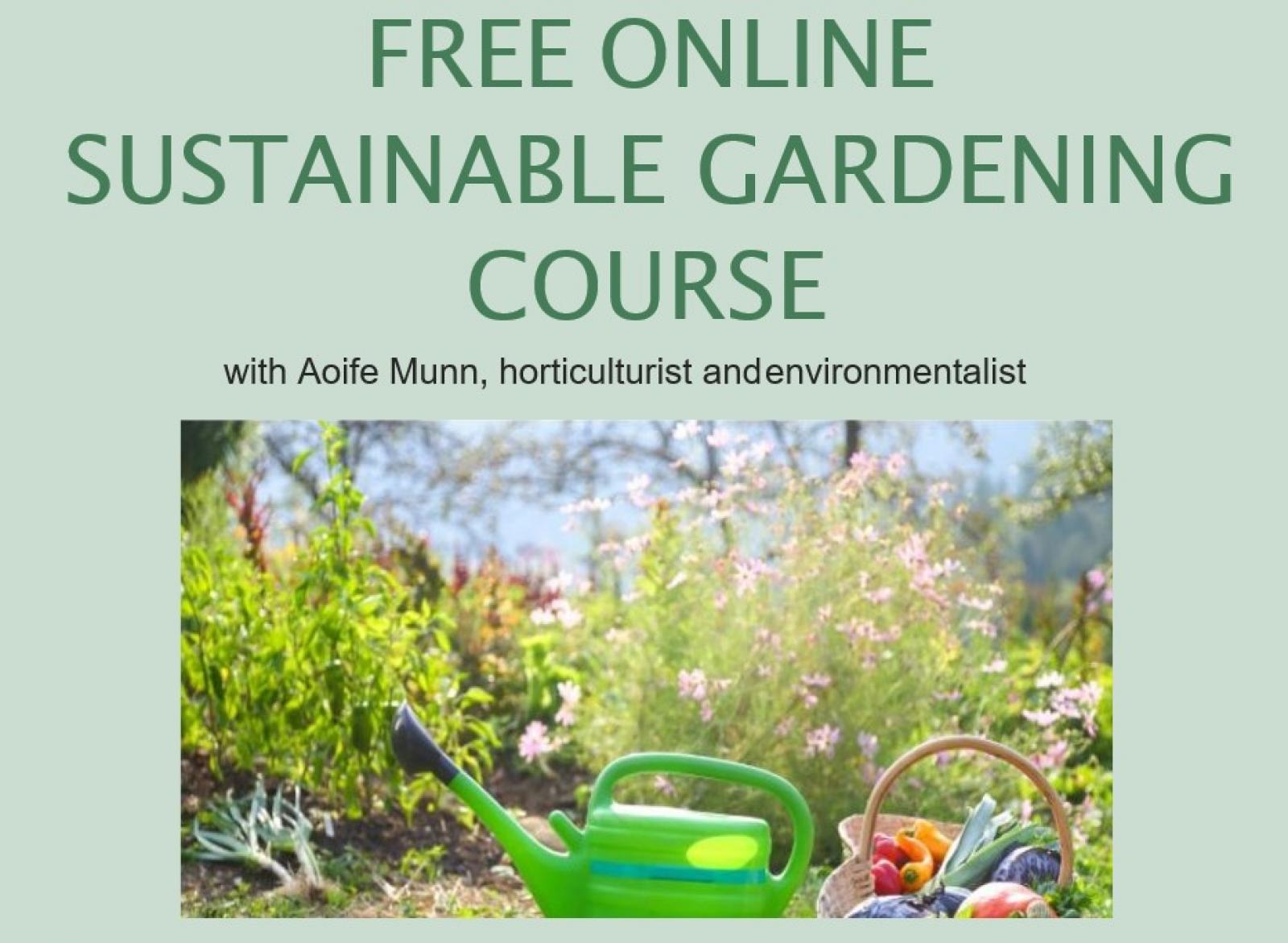 Sustainable Gardening Course