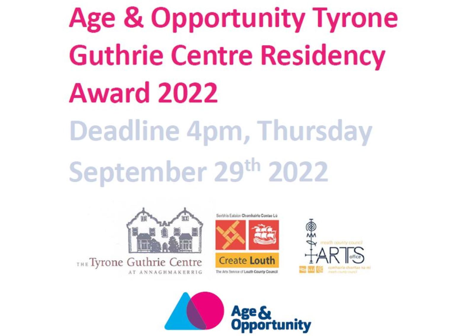 Age & Opportunity Tyrone Guthrie Centre Residency Award 2022