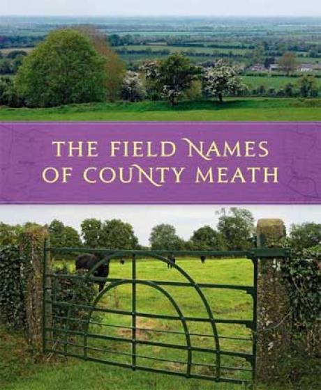 The Field Names of Meath Book Cover showing photographs of fields