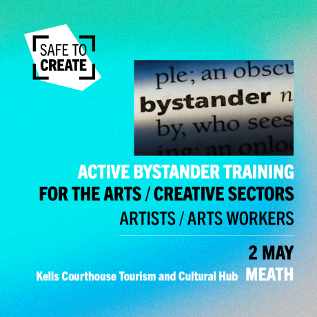 Safe to Create - Active Bystander Training Workshop